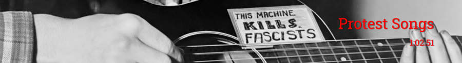 Protest Songs Show